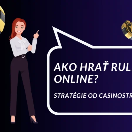 Ako hrať ruletu online – výherná stratégia
