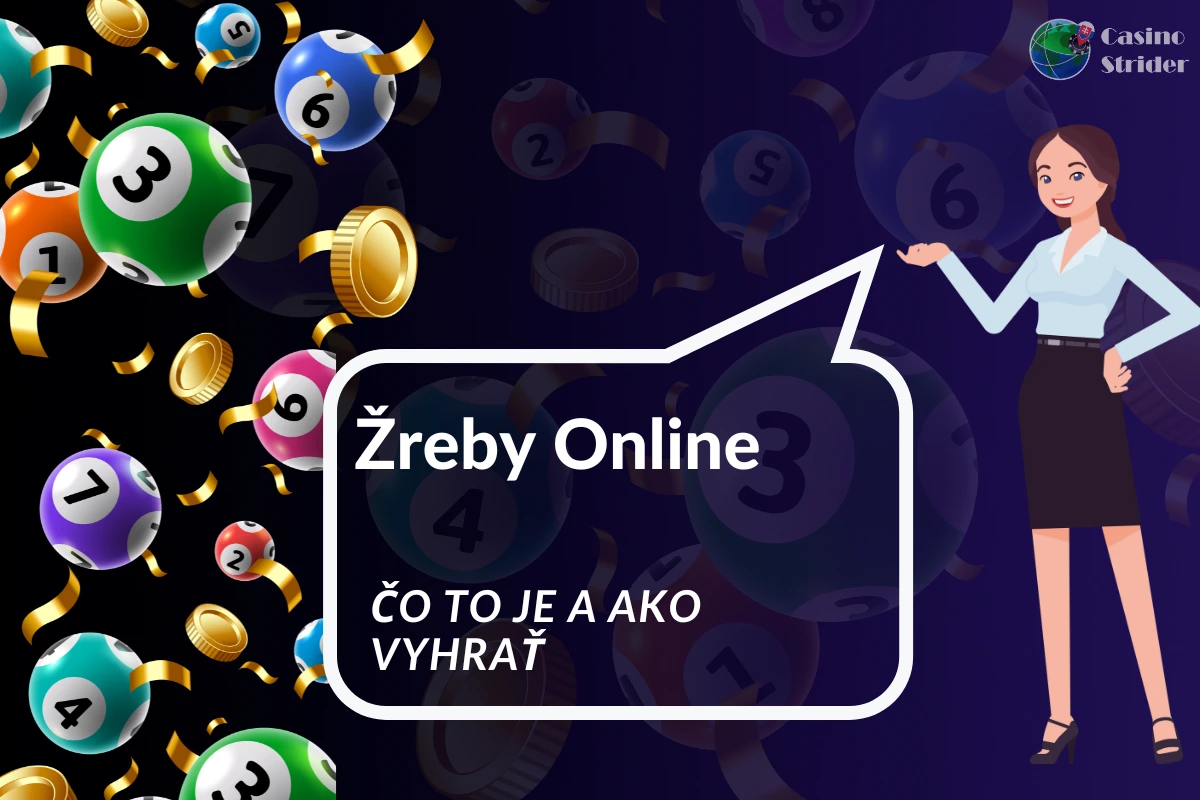 Žreby Online - čo to je a ako vyhrať